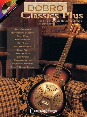 Dobro Classics Plus: 20 Classic and Original Tunes by Toth, Steve