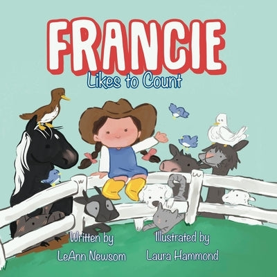 Francie Likes to Count by Newsom, Leann
