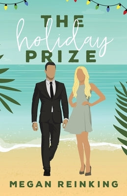 The Holiday Prize by Reinking, Megan