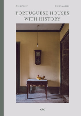 Portuguese Houses with History by Anahory, Ana