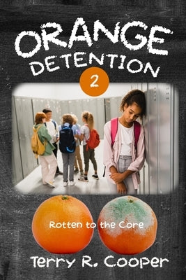 Orange Detention 2 by Cooper, Terry R.