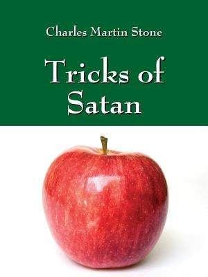Tricks of Satan by Stone, Charles Martin