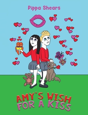 Amy's Wish for a Kiss by Shears, Pippa