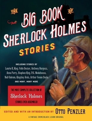 The Big Book of Sherlock Holmes Stories by Penzler, Otto