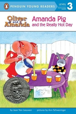 Amanda Pig and the Really Hot Day by Van Leeuwen, Jean