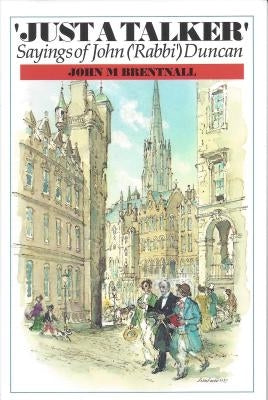 Just a Talker by Brentnall, John