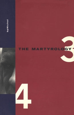 Martyrology Books 3 & 4 by Nichol, BP