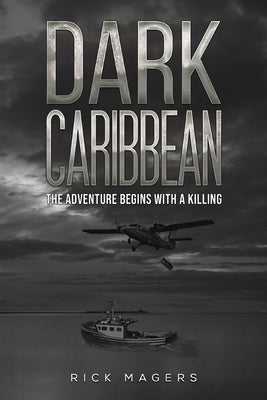 Dark Caribbean by Magers, Rick