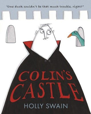 Colin's Castle by Swain, Holly