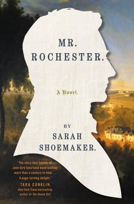Mr. Rochester by Shoemaker, Sarah