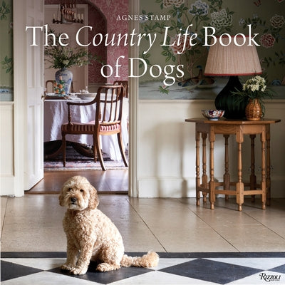 Country Life's Book of Dogs by Stamp, Agnes