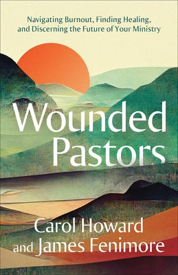 Wounded Pastors by Fenimore, James