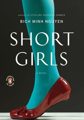 Short Girls by Nguyen, Bich Minh