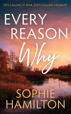 Every Reason Why by Hamilton, Sophie