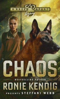 Chaos: A Breed Apart Novel by Kendig, Ronie