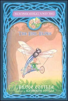 The Evil Elves by Coville, Bruce