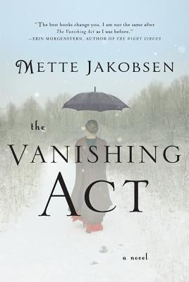 The Vanishing Act by Jakobsen, Mette