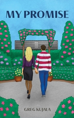 My Promise by Kujala, Greg
