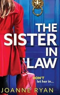 The Sister-in-Law by Ryan, Joanne