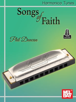 Harmonica Tunes- Songs of Faith by Duncan, Phil