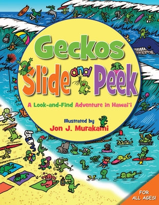 Geckos Slide & Peek by Murakami, Jon J.