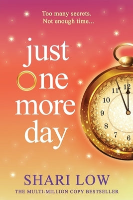Just One More Day by Low, Shari