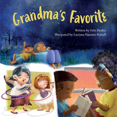 Grandma's Favorite by Dealey, Erin
