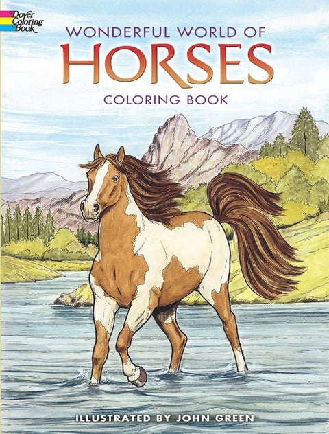 Wonderful World of Horses Coloring Book by Green, John