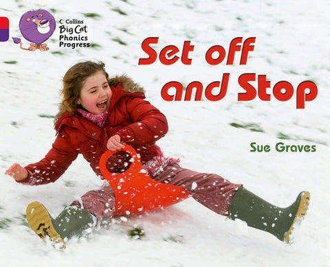 Set Off and Stop: Band 02a Red A/Band 08 Purple by Graves, Sue