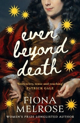 Even Beyond Death by Melrose, Fiona