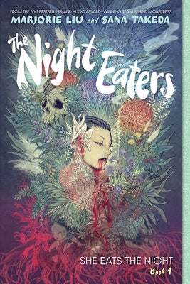 The Night Eaters: She Eats the Night (the Night Eaters Book #1) by Liu, Marjorie