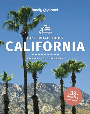 Lonely Planet Best Road Trips California 5 by Bender, Andrew