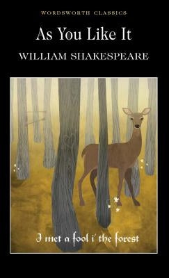 As You Like It by Shakespeare, William