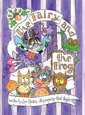 The Fairy and the Frog by Hicks, Loo