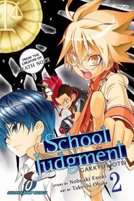 School Judgment: Gakkyu Hotei, Vol. 2 by Enoki, Nobuaki