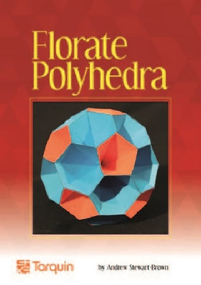 Florate Polyhedra by Stewart-Brown, Andrew