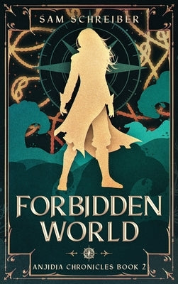 Forbidden World by Schreiber, Sam