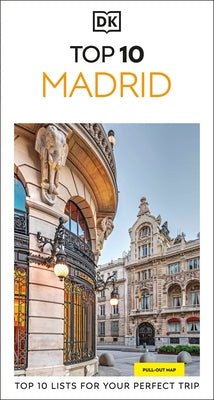 DK Top 10 Madrid by Dk Travel