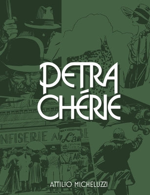 Petra Chérie by Micheluzzi, Attilio