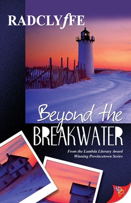 Beyond the Breakwater by Radclyffe