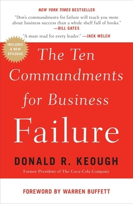 The Ten Commandments for Business Failure by Keough, Donald R.