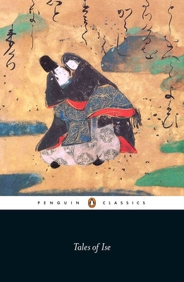 The Tales of Ise by MacMillan, Peter