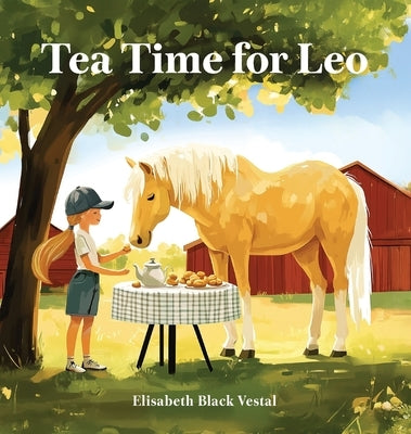 Tea Time for Leo by Black Vestal, Elisabeth