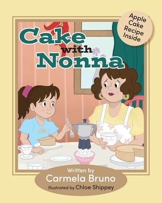 Cake With Nonna by Bruno, Carmela