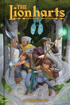 The Lionharts: A Graphic Novel by Lawrence, Mike