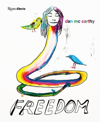Dan McCarthy: Freedom by McCarthy, Dan