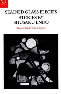 Stained Glass Elegies by Endo, Shusaku
