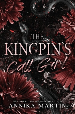The Kingpin's Call Girl by Martin, Annika