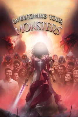 Overcoming your Monsters by Spikes, Lakenya