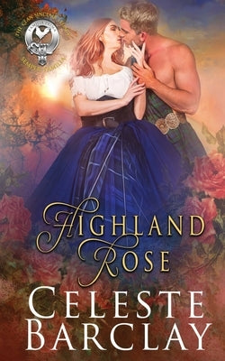 Highland Rose by Barclay, Celeste